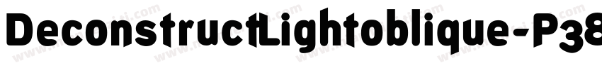DeconstructLightoblique-P38E字体转换