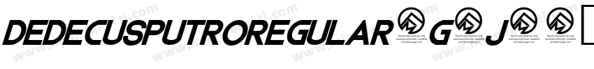 DedecusPutroRegular-g9J1字体转换
