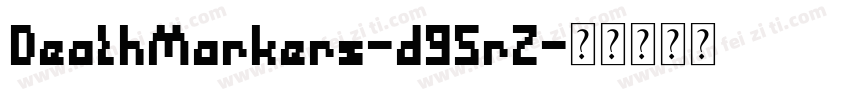 DeathMarkers-d95rZ字体转换