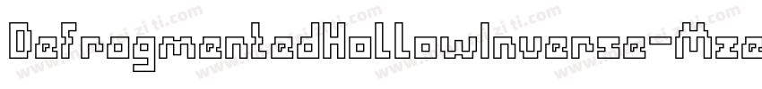 DefragmentedHollowInverse-MzeB字体转换