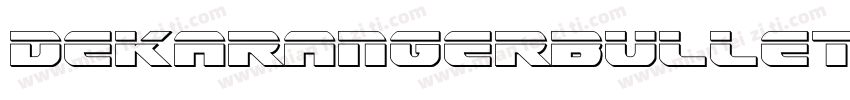 DekarangerBullet-8p3Z字体转换