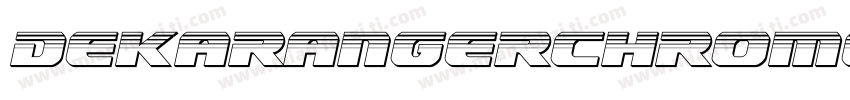 DekarangerChromeItalic-nz6R字体转换
