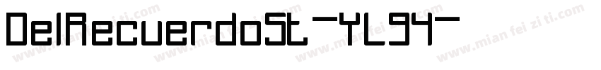 DelRecuerdoSt-YL94字体转换