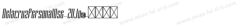 DelacruzPersonalUse-ZVJo3字体转换