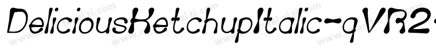 DeliciousKetchupItalic-qVR2字体转换