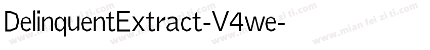 DelinquentExtract-V4we字体转换