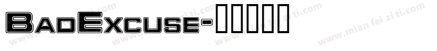BadExcuse字体转换