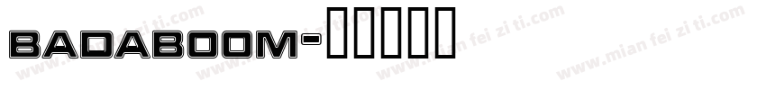 badaboom字体转换