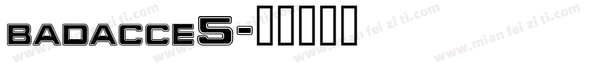 badacce5字体转换