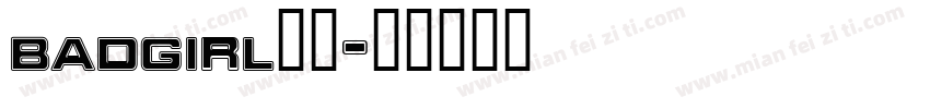 badgirl微信字体转换