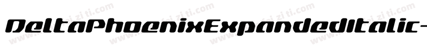 DeltaPhoenixExpandedItalic-ZAOK字体转换