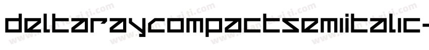 DeltaRayCompactSemiItalic-exDl字体转换