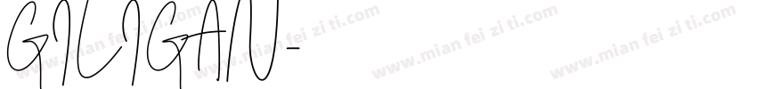 GILIGAN字体转换
