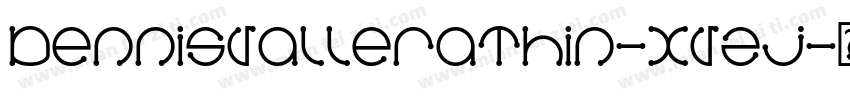 DennisValleraThin-xVzj字体转换