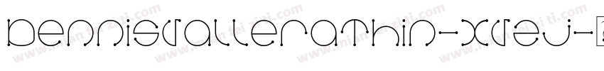 DennisValleraThin-xVzj字体转换