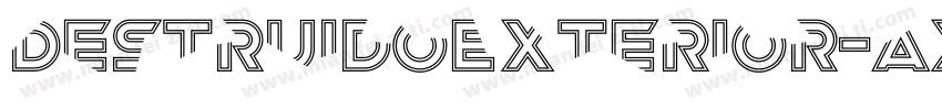 DestruidoExterior-axBmE字体转换