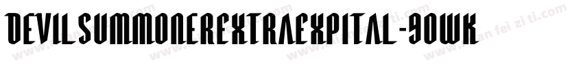 DevilSummonerExtraExpItal-9OWK字体转换