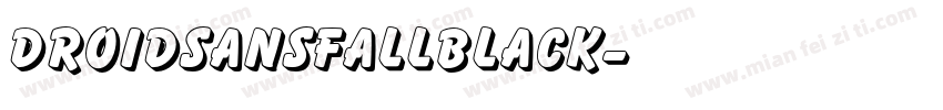 Droidsansfallblack字体转换