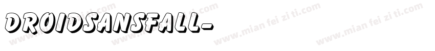 droidsansfall字体转换