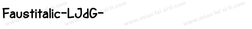 Faustitalic-LJdG字体转换