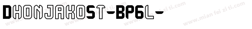 DhonjakoSt-BP6l字体转换