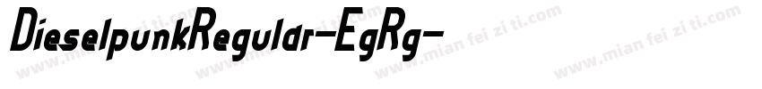 DieselpunkRegular-EgRg字体转换