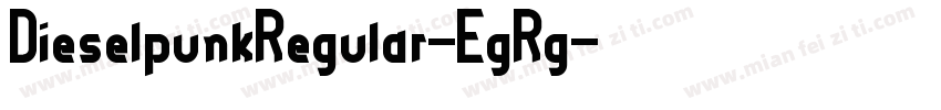 DieselpunkRegular-EgRg字体转换