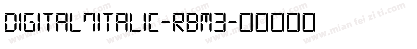 Digital7Italic-RBM3字体转换
