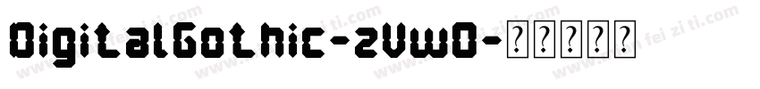 DigitalGothic-zVw0字体转换
