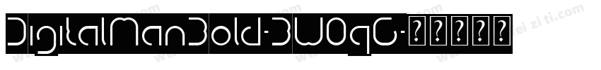 DigitalManBold-BW0qG字体转换