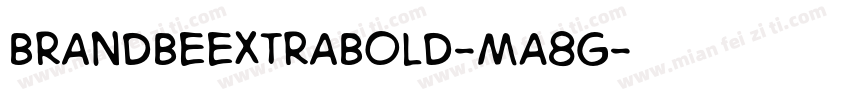 Brandbeextrabold-mA8G字体转换