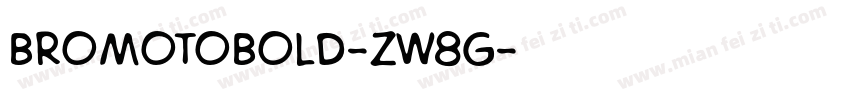 BromotoBold-zW8G字体转换