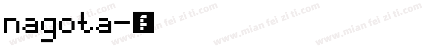 nagota字体转换