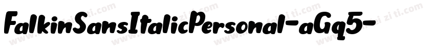 FalkinSansItalicPersonal-aGq5字体转换
