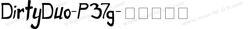 DirtyDuo-P37g字体转换