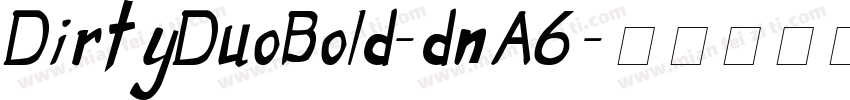 DirtyDuoBold-dnA6字体转换