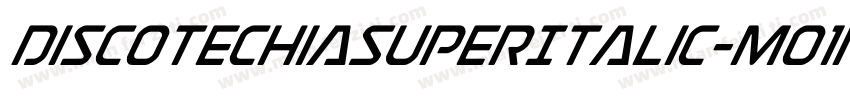 DiscotechiaSuperItalic-Mo1r字体转换