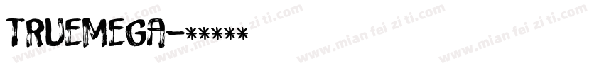 truemega字体转换