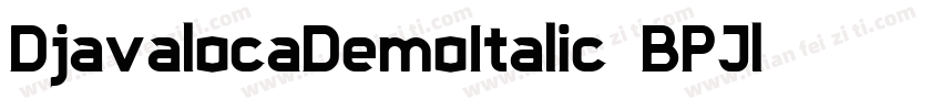 DjavalocaDemoItalic-7BPJl字体转换