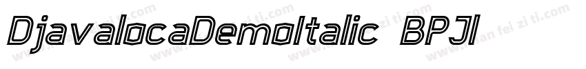 DjavalocaDemoItalic-7BPJl字体转换