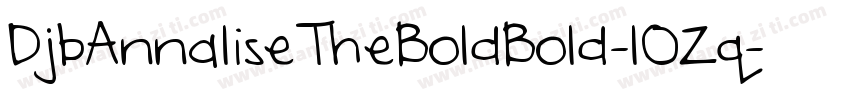 DjbAnnaliseTheBoldBold-lOZq字体转换
