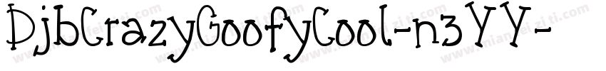 DjbCrazyGoofyCool-n3YY字体转换