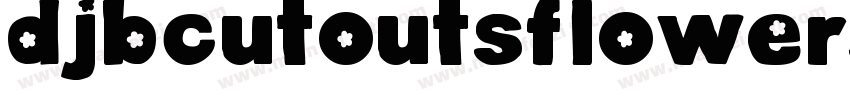 DjbCutoutsFlowersBold-RLne字体转换