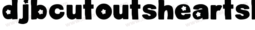 DjbCutoutsHeartsBold-Bndn字体转换