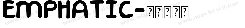EMPHATIC字体转换