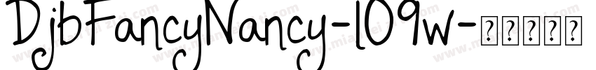 DjbFancyNancy-lO9w字体转换