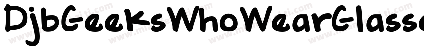 DjbGeeksWhoWearGlasses-L7A3字体转换