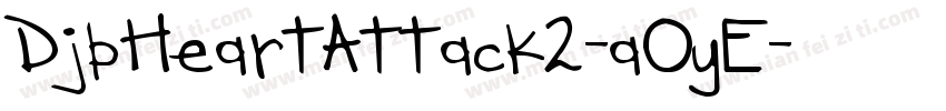 DjbHeartAttack2-aOyE字体转换