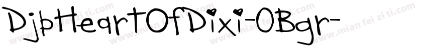 DjbHeartOfDixi-0Bgr字体转换