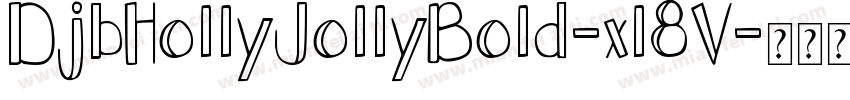 DjbHollyJollyBold-xl8V字体转换